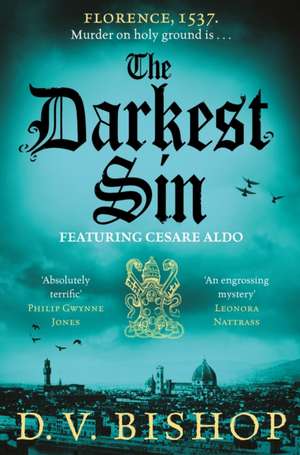 The Darkest Sin de D. V. Bishop