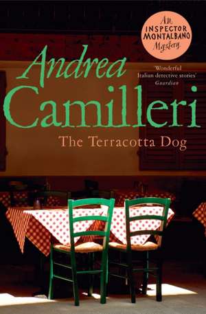 The Terracotta Dog de Andrea Camilleri