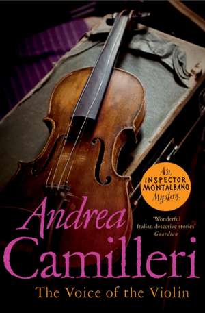 The Voice of the Violin de Andrea Camilleri