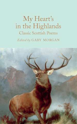 My Heart's in the Highlands de Gaby Morgan