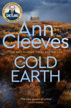 Cold Earth de Ann Cleeves