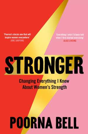 Stronger de Poorna Bell