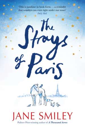 The Strays of Paris de Jane Smiley