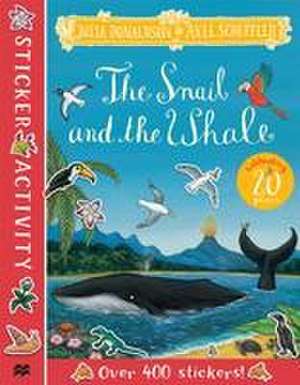 The Snail and the Whale Sticker Book de Julia Donaldson