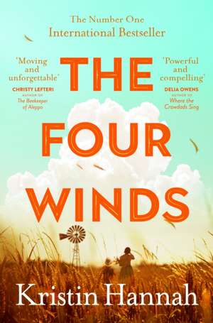 The Four Winds de Kristin Hannah