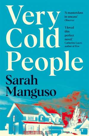 Very Cold People de Sarah Manguso