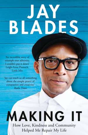 Making It de Jay Blades