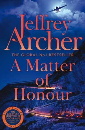 A Matter of Honour de Jeffrey Archer