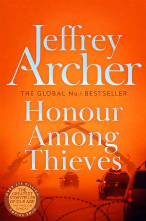 Honour Among Thieves de Jeffrey Archer