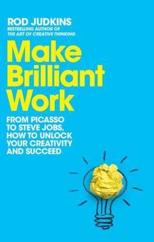 Judkins, R: Make Brilliant Work de Rod Judkins