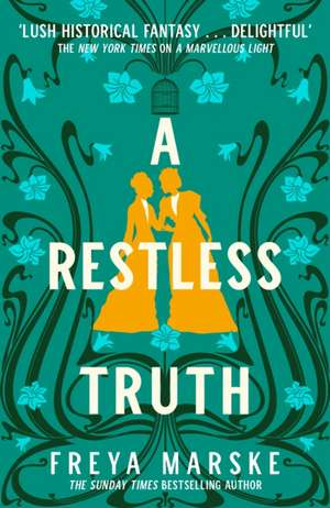 A Restless Truth de Freya Marske