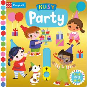 Busy Party de Campbell Books