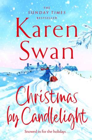 Christmas By Candlelight de Karen Swan