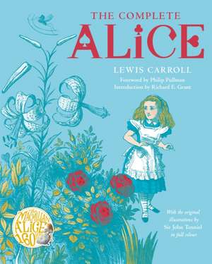 The Complete Alice de Lewis Carroll