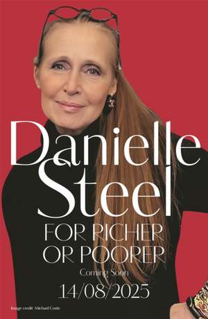 For Richer For Poorer de Danielle Steel