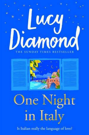 One Night in Italy de Lucy Diamond