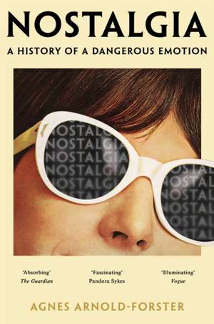Nostalgia de Agnes Arnold-Forster