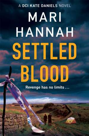 Settled Blood de Mari Hannah