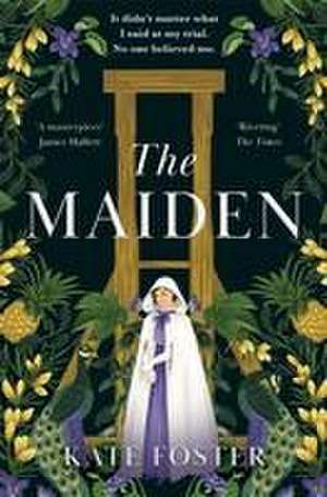 The Maiden de Kate Foster