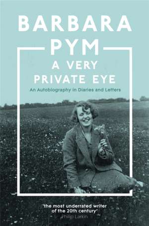 Very Private Eye de Barbara Pym