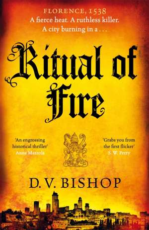 Ritual of Fire de D.V. Bishop