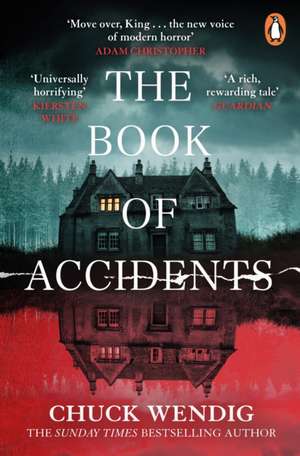 The Book of Accidents de Chuck Wendig