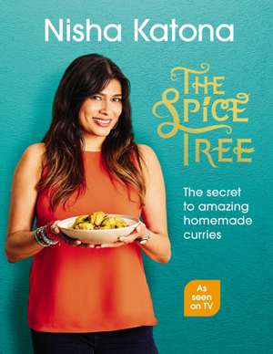 The Spice Tree de Nisha Katona