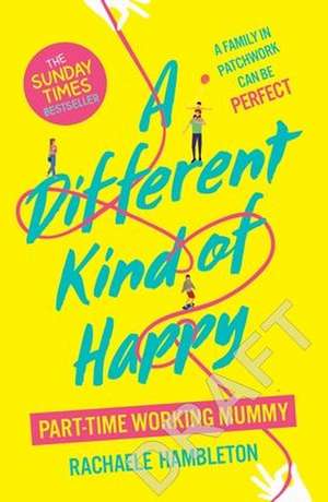 A Different Kind of Happy de Rachaele Hambleton