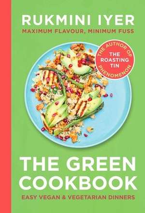 The Green Cookbook de Rukmini Iyer