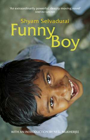 Funny Boy de Shyam Selvadurai