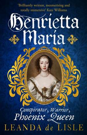 Henrietta Maria de Leanda de Lisle