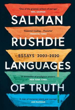 Languages of Truth de Salman Rushdie