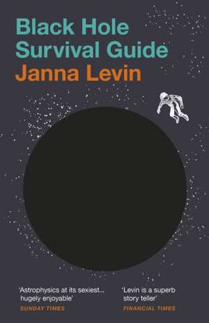 Black Hole Survival Guide de Janna Levin