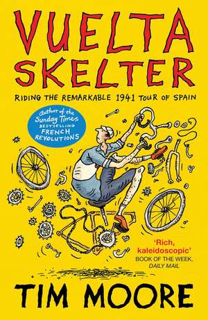 Vuelta Skelter de Tim Moore