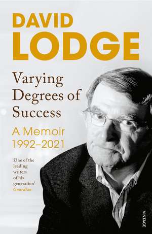 Varying Degrees of Success de David Lodge