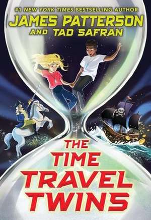 The Time Travel Twins de James Patterson