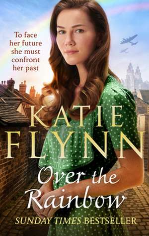 Over the Rainbow: Volume 3 de Katie Flynn