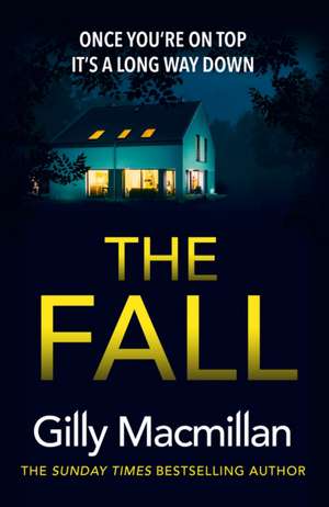 The Fall de Gilly Macmillan