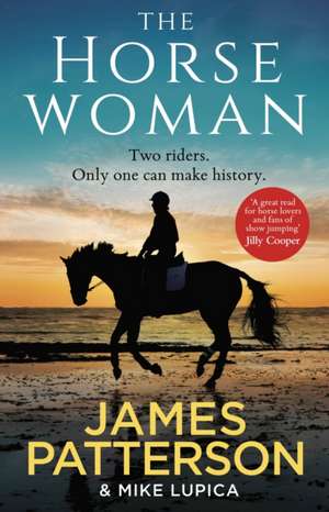 The Horsewoman de James Patterson