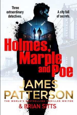 Holmes, Margaret and Poe de James Patterson