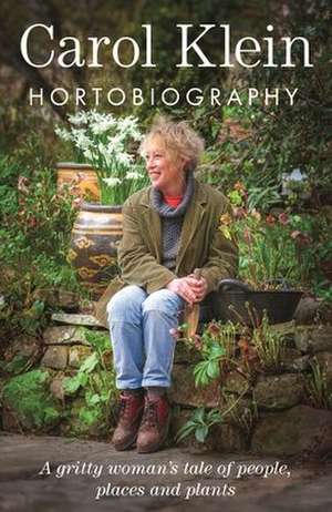 Hortobiography de Carol Klein