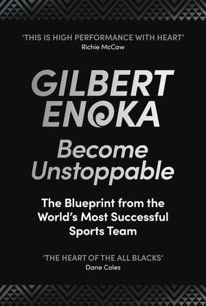 Become Unstoppable de Gilbert Enoka