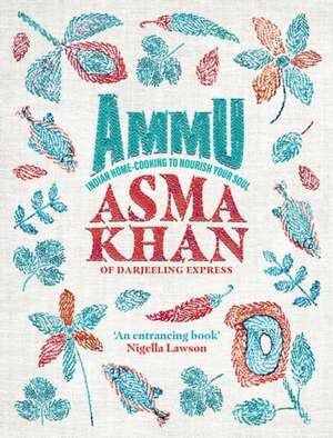 Ammu de Asma Khan