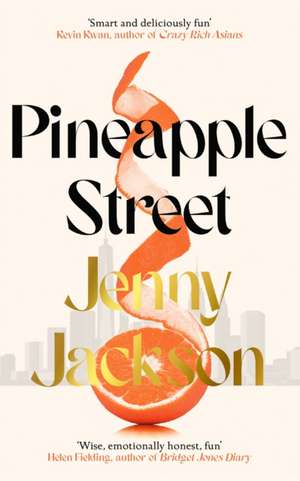 Pineapple Street de Jenny Jackson