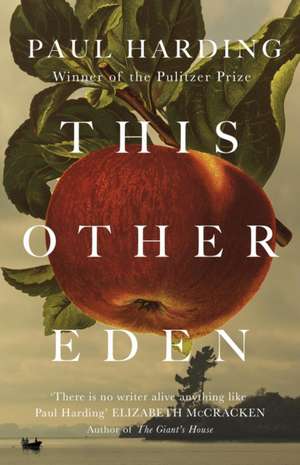 This Other Eden de Paul Harding