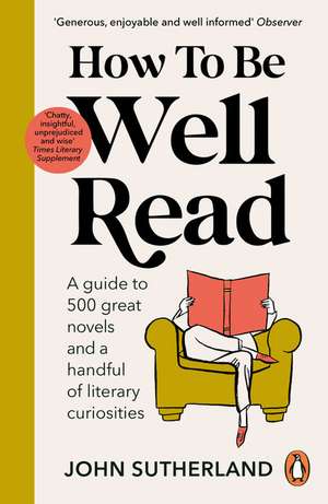 How to be Well Read de John Sutherland