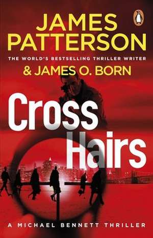 Crosshairs de James Patterson