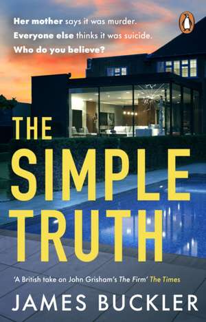 The Simple Truth de James Buckler