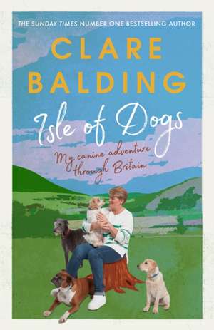 Isle of Dogs de Clare Balding