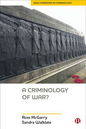 A Criminology of War? de Ross McGarry